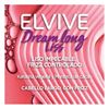  ELVIVE - DREAM LISO - SHAMPOO - 370ml 